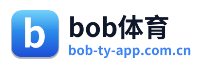 bob体育